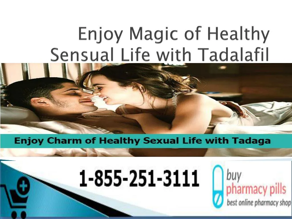 enjoy magic of healthy sensual life with tadalafil
