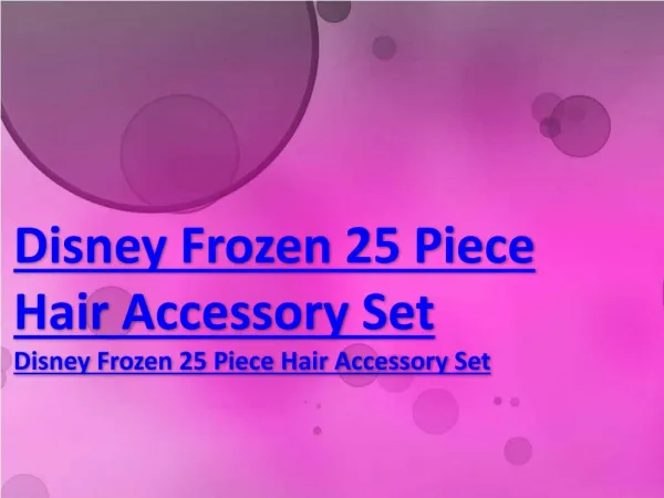 Disney Frozen 25 Piece Hair Accessory Set