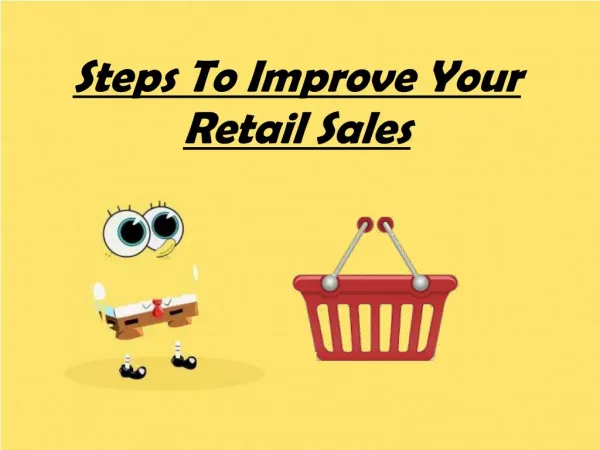 Steps To Improve Your Retail Sales