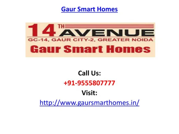 Gaur Smart Homes Noida Extension Project