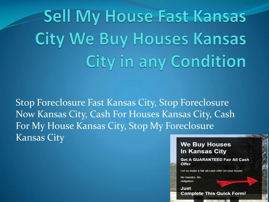 sell my house fast kansas city we buy houses kansas city in any condition