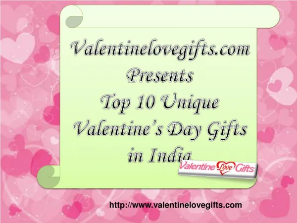Top 10 Unique Valentine's Day Gifts in India..!!