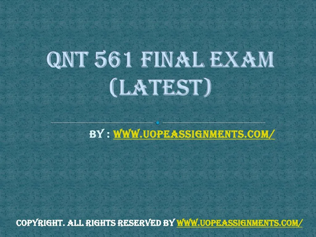 qnt 561 final exam latest