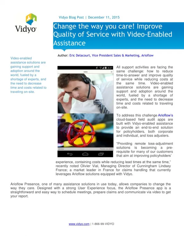 Change the way you care! Improve Quality of Service with Video-Enabled Assistance