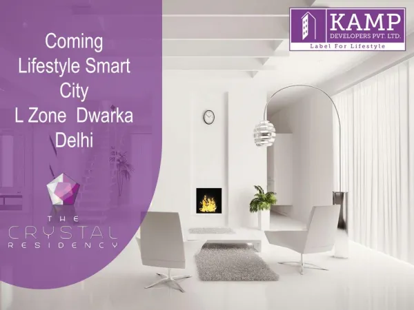 Coming Lifestyle Smart City L Zone Dwarka Delhi
