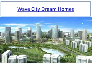 Wave City Dream Homes in Ghaziabad