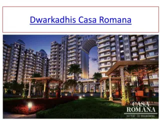 Dwarkadhis Casa Romana in Sector 22 Dharuhera - slide 1