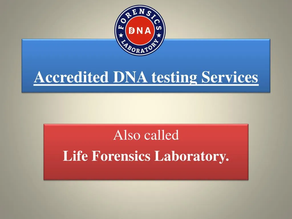 accredited dna testing services