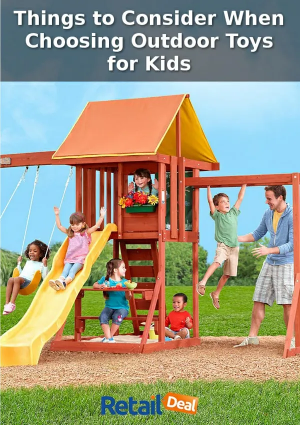 Things to Consider When Choosing Outdoor Toys for Kids