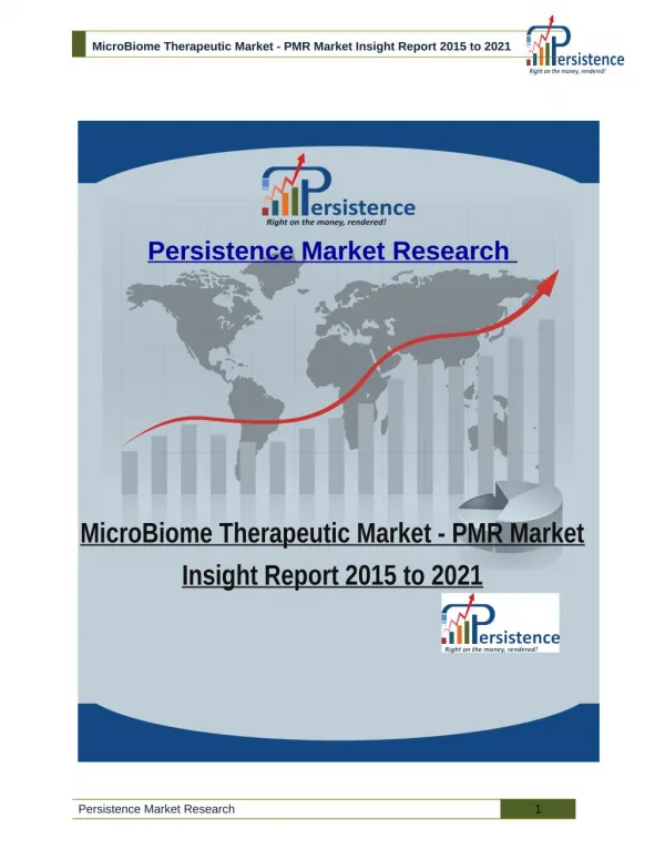 MicroBiome Therapeutic Market - PMR Market Insight Report 2015 to 2021