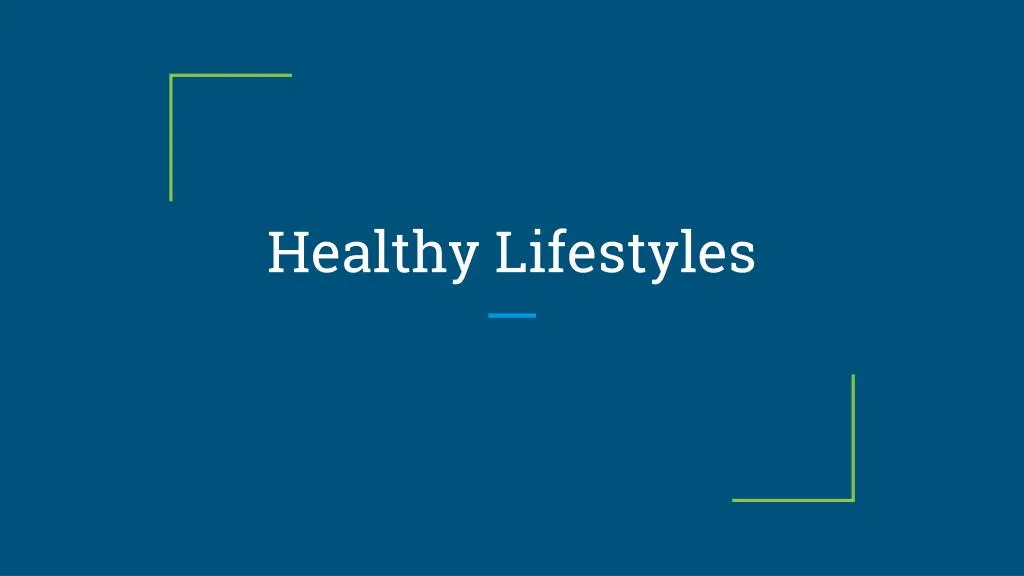 healthy lifestyles