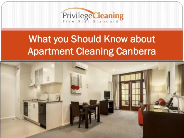 What you Should Know about Apartment Cleaning Canberra