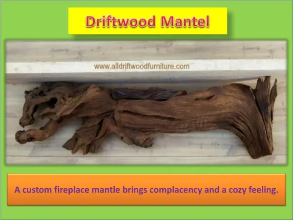 Driftwood Mantel