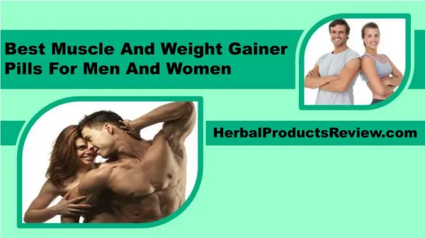 Best Muscle And Weight Gainer Pills For Men And Women