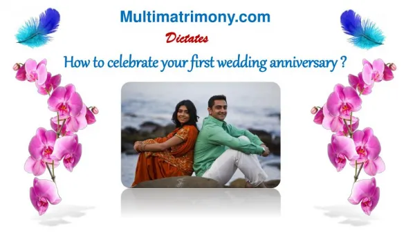 How to celebrate your first wedding anniversary
