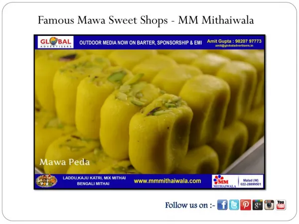 Famous Mawa Sweet Shops - MM Mithaiwala