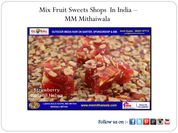Mix Fruit Sweets Shops In India - MM Mithaiwala
