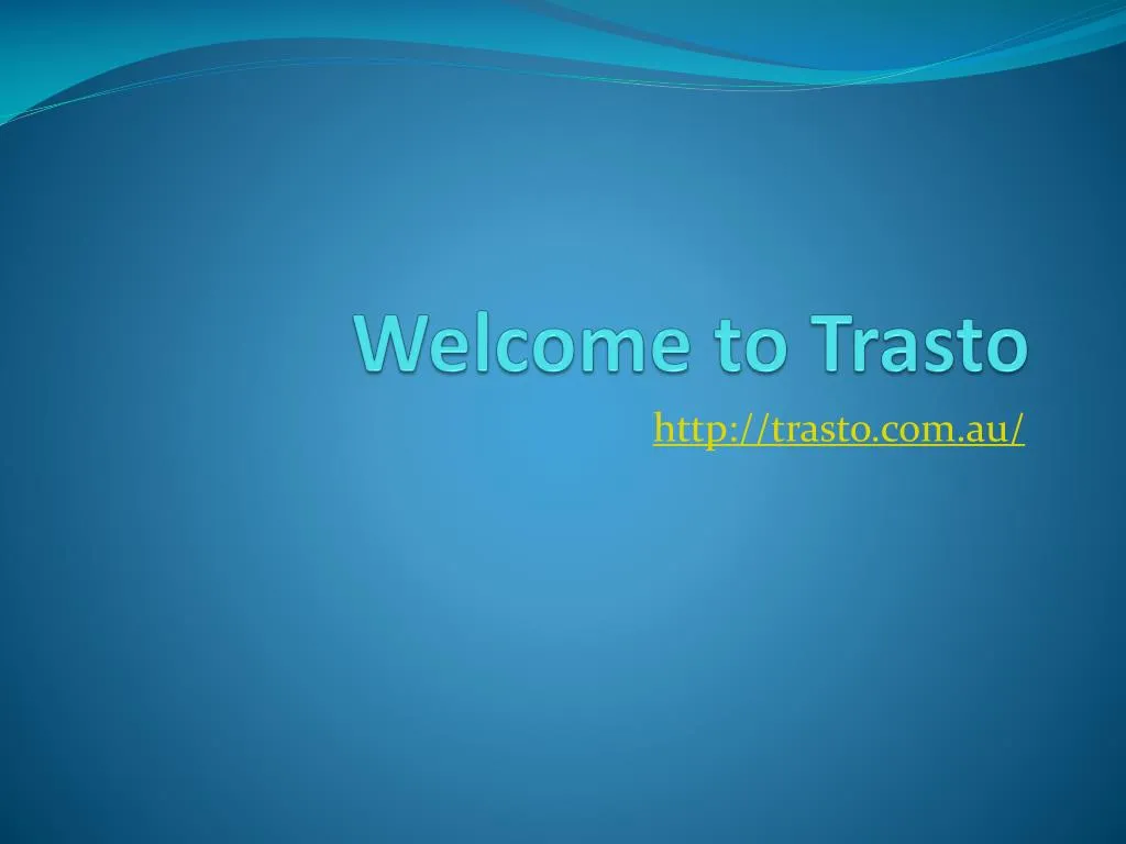 welcome to trasto