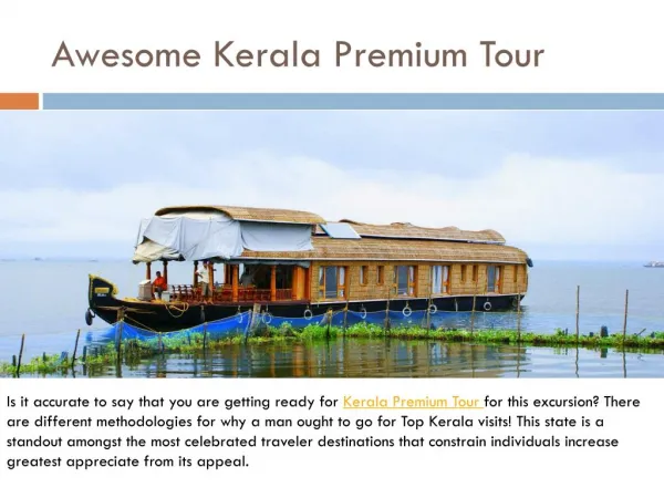 Awesome Kerala Premium Tour