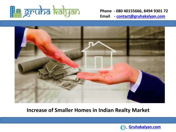 Increase of Smaller Homes in Indian Realty Market