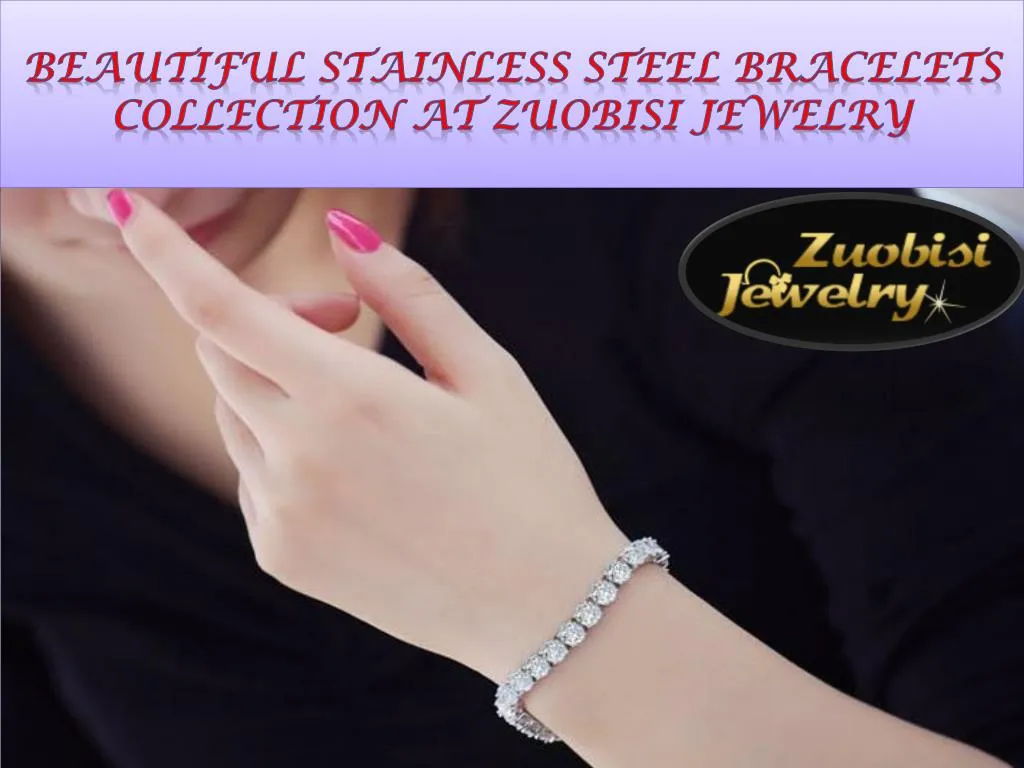 beautiful stainless steel bracelets collection at zuobisi jewelry