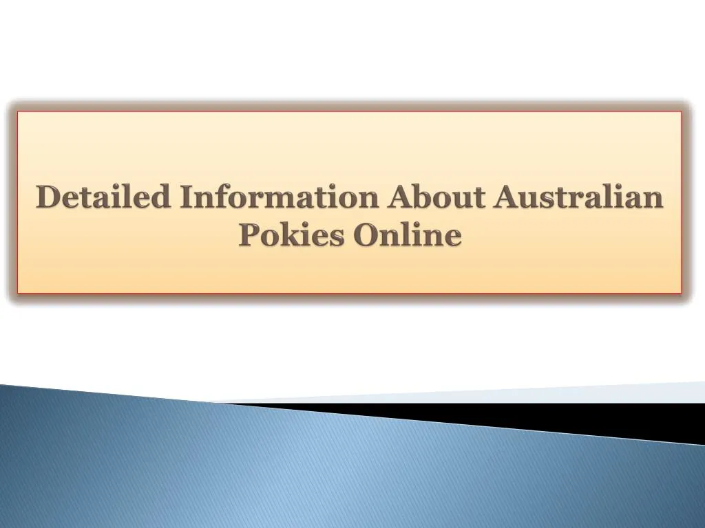 detailed information about australian pokies online