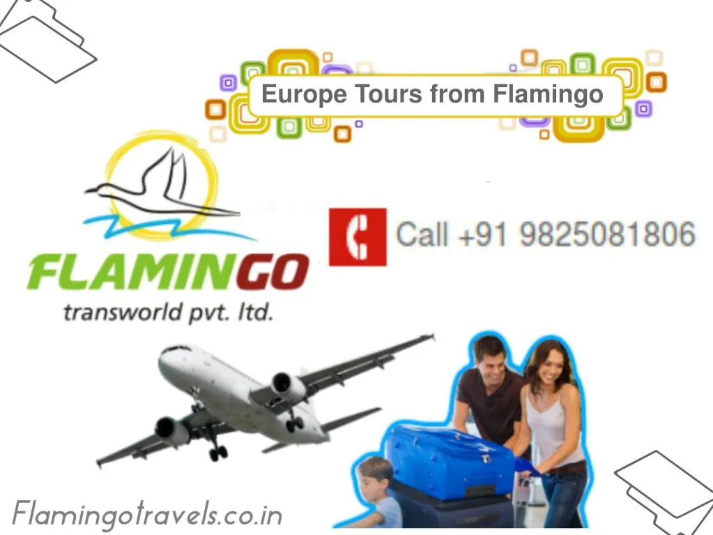 europe tours from f lamingo