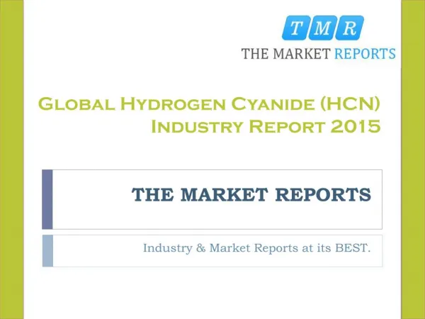 Global Hydrogen Cyanide (HCN) Industry Report 2015