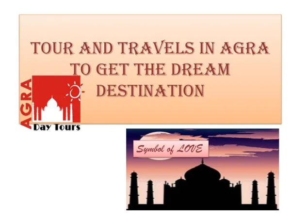 Tour and Travels in Agra