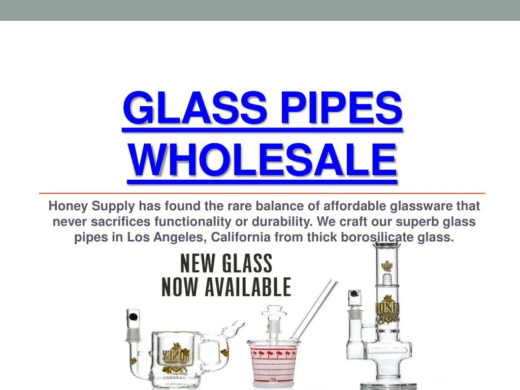 glass pipes wholesale