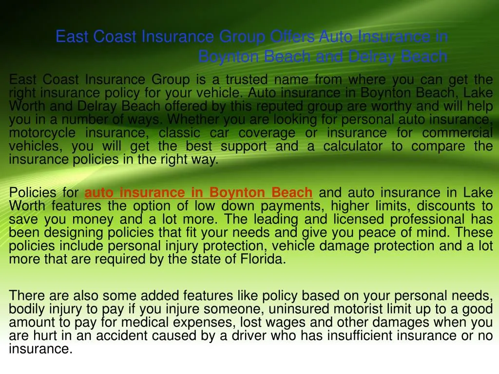 east coast insurance group offers auto insurance in boynton beach and delray beach
