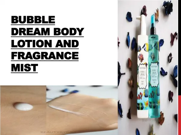 Bubble Dream Body Lotion and Fragrance Mist