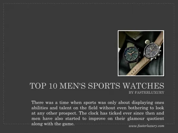 Top 10 men's sports watches by fasterluxury.com