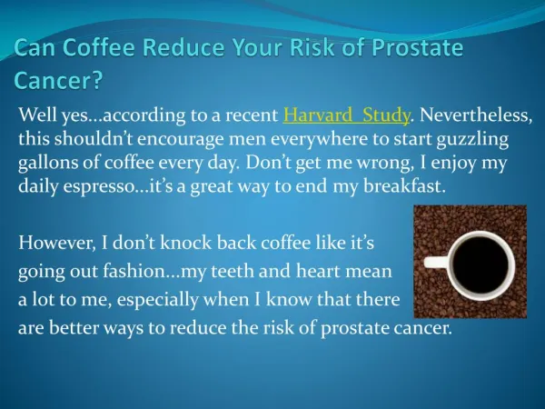 Can Coffee Reduce Your Risk of Prostate Cancer?
