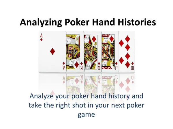 Analyzing Poker Hand Histories