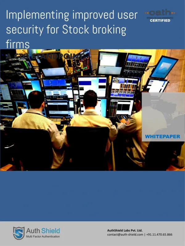 Implementing improved user security for Stock broking firms