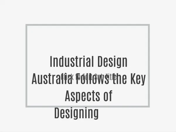 Industrial Design Australia Follows the Key Aspects of Designing