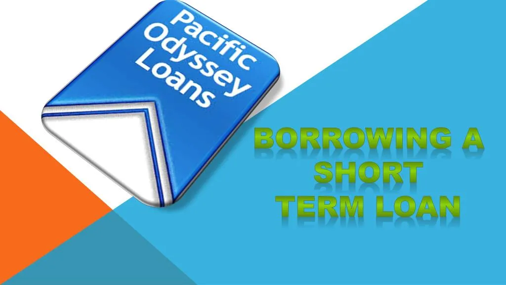 borrowing a short term loan