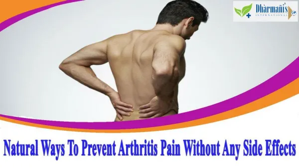 Natural Ways To Prevent Arthritis Pain Without Any Side Effects