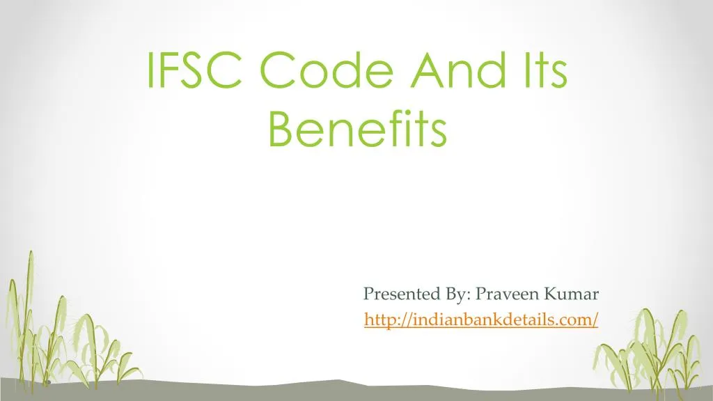 ifsc code and its benefits