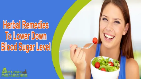 Herbal Remedies To Lower Down Blood Sugar Level