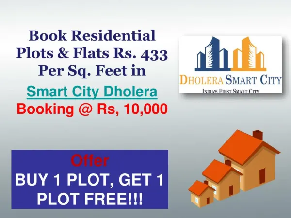 Residential Plots in Dholera Sir - Buy 1 Plot Get 1 Plot FREE