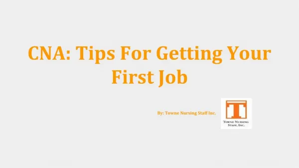 CNA: Tips For Getting Your First Job