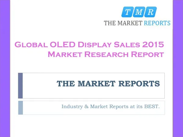 Global OLED Display Market Trends, Competitive Landscape Analysis and Key Companies