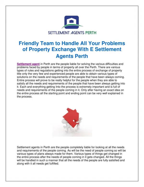 Friendly Team to Handle All Your Problems of Property Exchange With E Settlement Agents Perth
