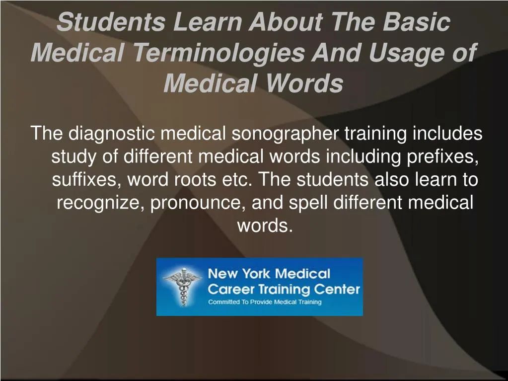 students learn about the basic medical terminologies and usage of medical words