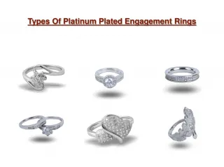 Types Of Platinum Plated Engagement Rings