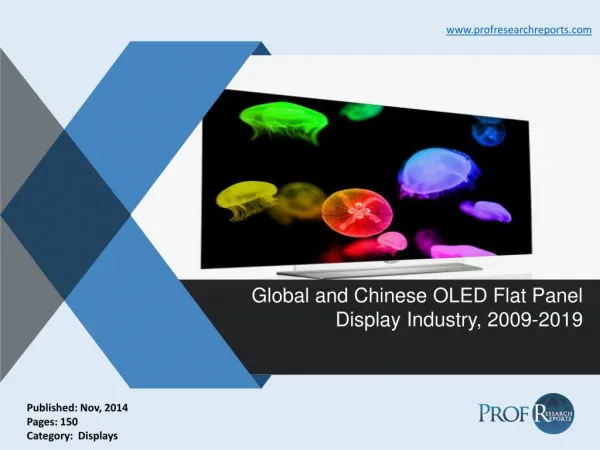 OLED Flat Panel Display Industry Size, Analysis, Market Growth, Report 2009-2019