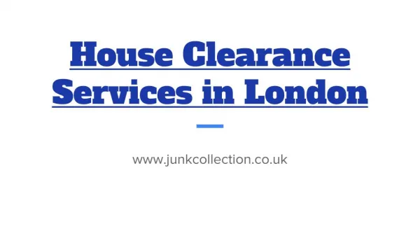 House Clearance London Services