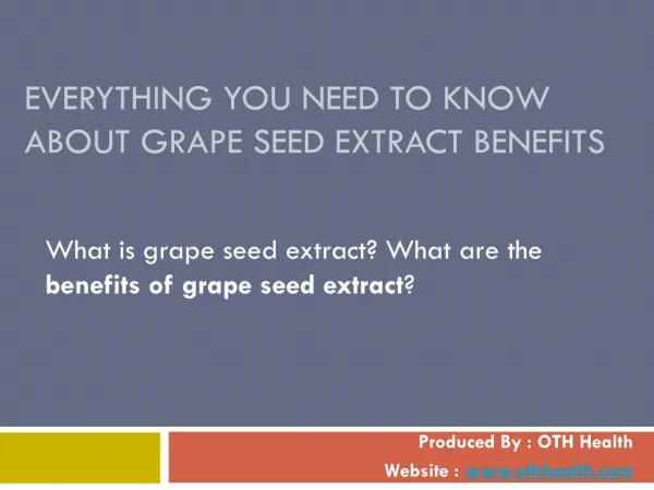 Importance Of Grape Seed Extract